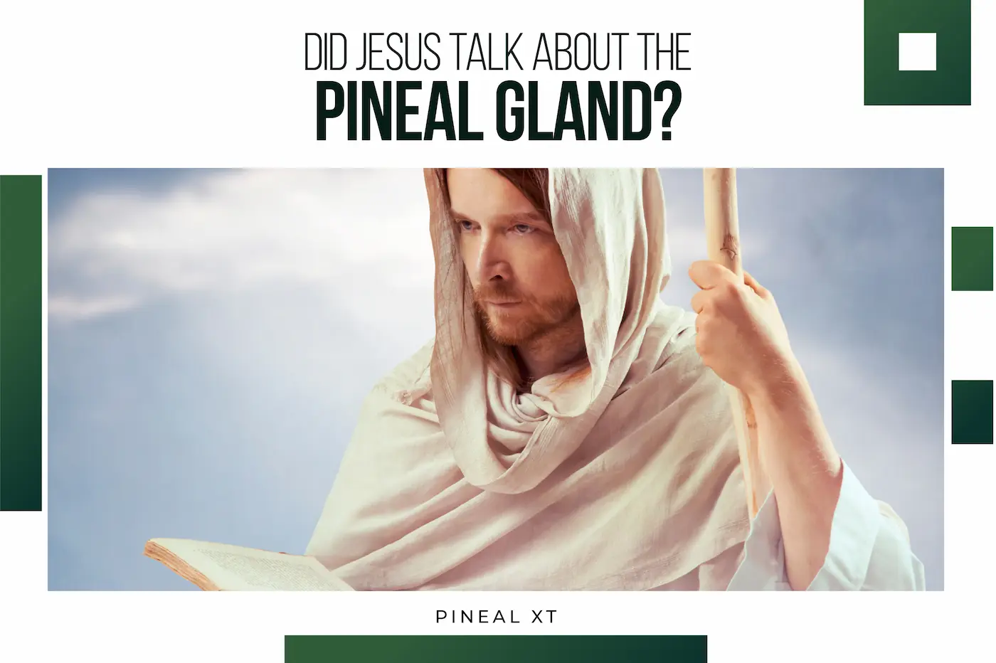 Did Jesus Talk About the Pineal Gland