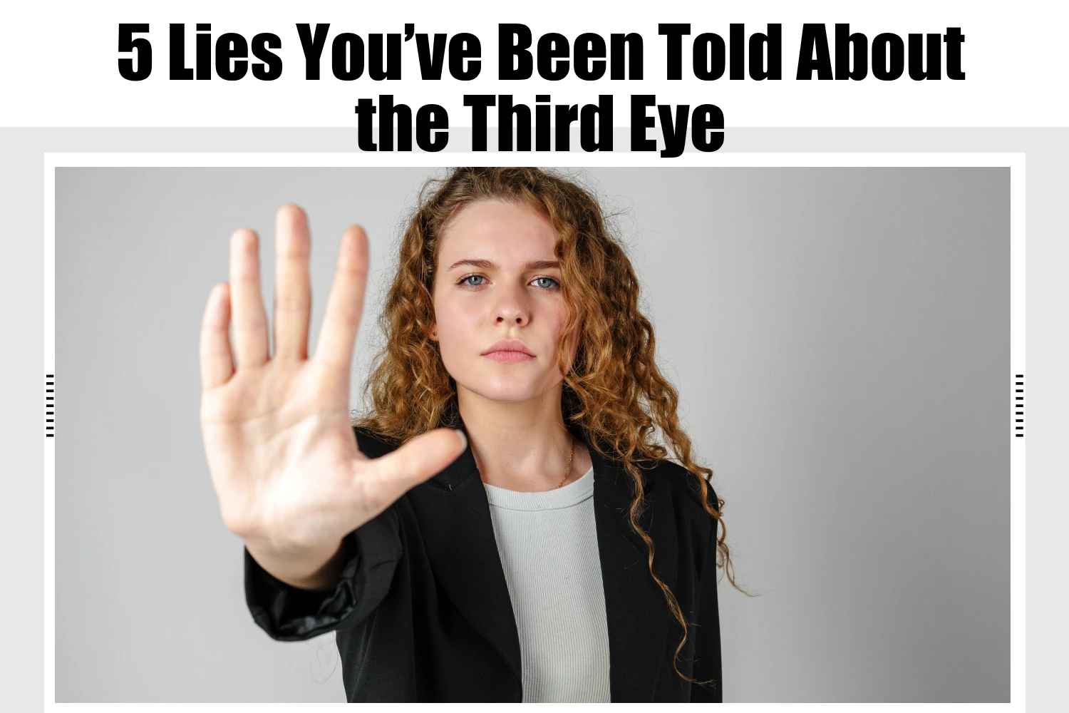 5 Lies You’ve Been Told About the Third Eye